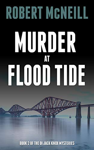 Murder at Flood Tide (The DI Jack Knox Mysteries Book 2) on Kindle