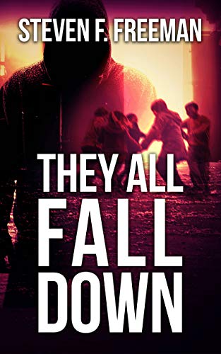 They All Fall Down (The Blackwell Files Book 12) on Kindle