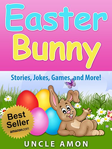 Easter Bunny (Easter Story and Activities for Kids) on Kindle
