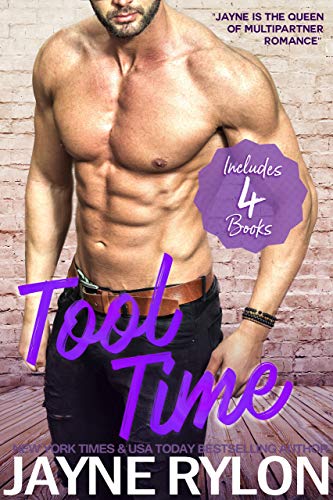 Tool Time: A Collection of Ménage and Reverse Harem Romances on Kindle