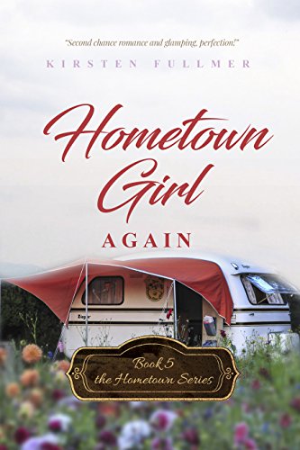 Hometown Girl Again (Hometown Series Book 5) on Kindle