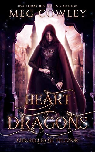 Heart of Dragons (Chronicles of Pelenor: Rise of Saradon Book 1) on Kindle