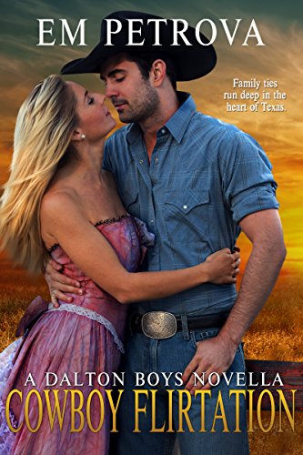 Cowboy Flirtation (The Dalton Boys Book 7) on Kindle