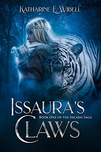 Issaura's Claws (The Incarn Saga Book 1) on Kindle