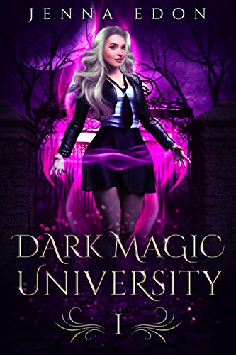 Dark Magic University (The Dark Magic Series Book 1) on Kindle