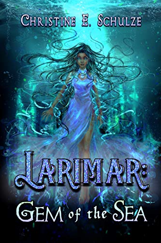 Larimar: Gem of the Sea on Kindle