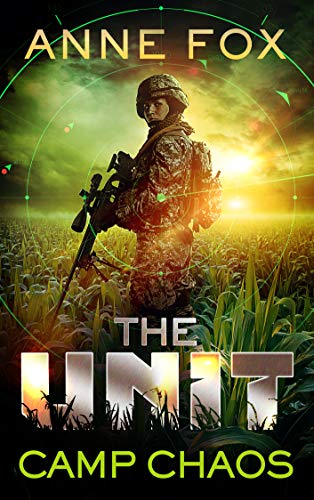 Camp Chaos (The Unit Book 1) on Kindle