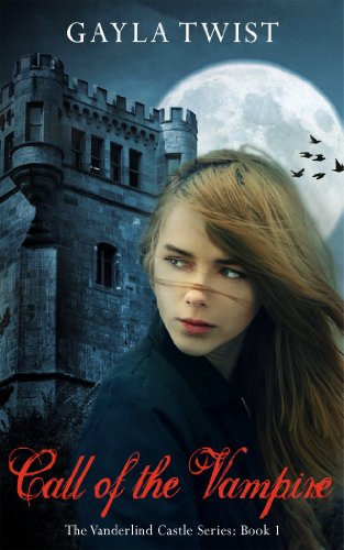 Call of the Vampire (The Vanderlind Castle Series Book 1) on Kindle