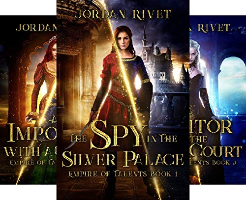 The Spy in the Silver Palace (Empire of Talents Book 1) on Kindle