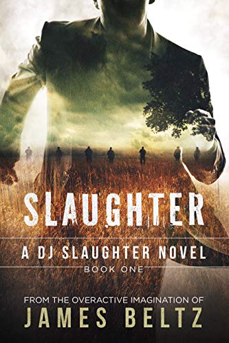 Slaughter (DJ Slaughter Book 1) on Kindle