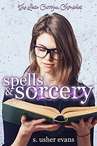 Spells and Sorcery (Lexie Carrigan Chronicles Book 1) on Kindle