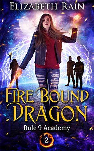 Fire Born Dragon (Rule 9 Academy Book 1) on Kindle