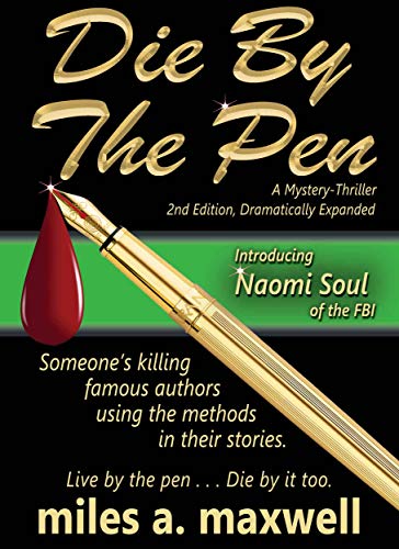 Die By The Pen (A Naomi Soul Novel) on Kindle