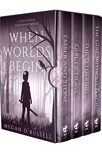When Worlds Begin: A Collection of Four Fantasy Novels on Kindle