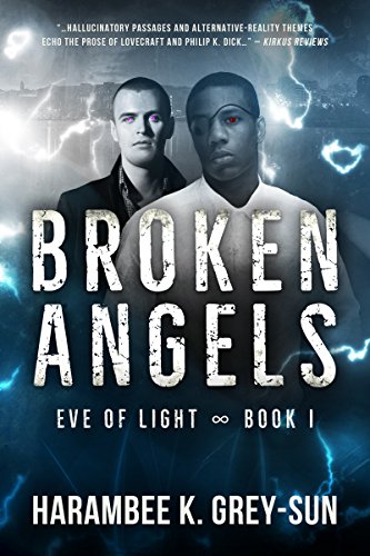 Broken Angels (Eve of Light Book I) on Kindle