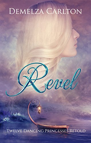 Revel (Romance a Medieval Fairytale) on Kindle