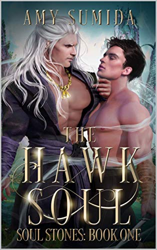 The Hawk Soul (The Soul Stones Book 1) on Kindle