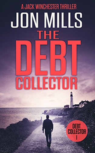 The Debt Collector (A Jack Winchester Thriller Book 1) on Kindle