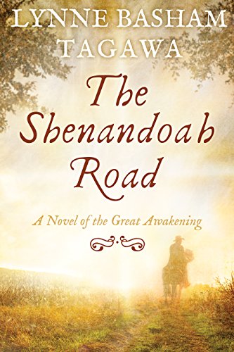 The Shenandoah Road: A Novel of the Great Awakening (The Russells Book 1) on Kindle