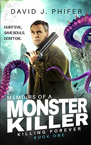 Memoirs of a Monster Killer (Killing Forever Book 1) on Kindle