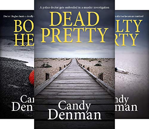 Dead Pretty (The Dr. Callie Hughes Crime Scene Investigations Book 1) on Kindle