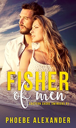Fisher of Men (Eastern Shore Swingers Book 1) on Kindle