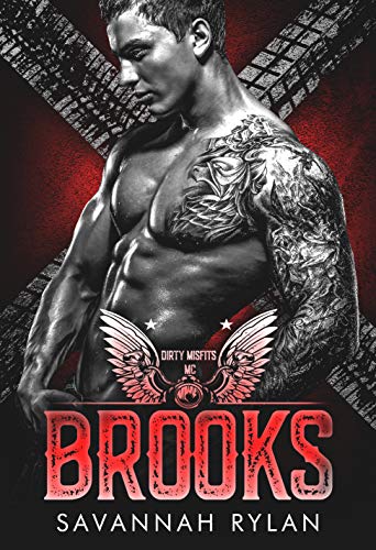 Brooks (Dirty Misfits MC Book 1) on Kindle