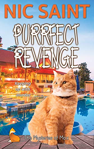 Purrfect Revenge (The Mysteries of Max Book 3) on Kindle