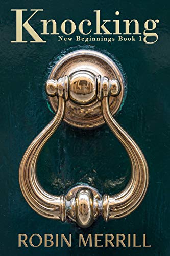 Knocking (New Beginnings Book 1) on Kindle