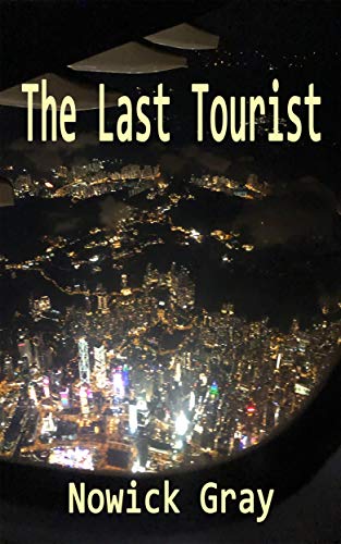 The Last Tourist on Kindle