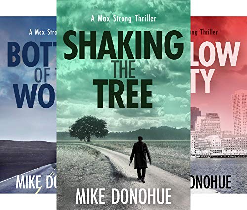 Shaking the Tree (Max Strong Thriller Series Book 1) on Kindle