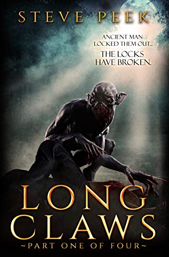 The Long Claws (The Locks Have Broken Part 1) on Kindle