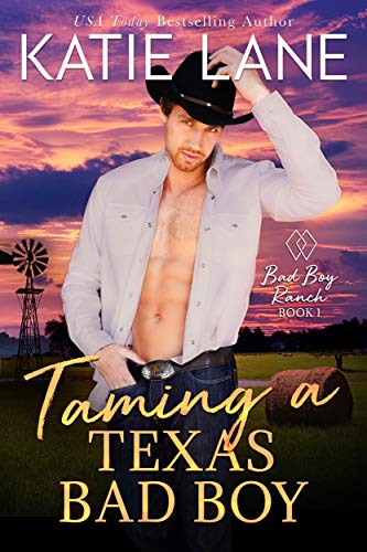 Taming a Texas Bad Boy (Bad Boy Ranch Book 1) on Kindle