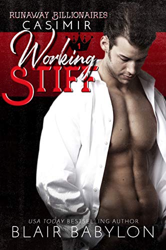 Working Stiff (Runaway Billionaires Book 1) on Kindle