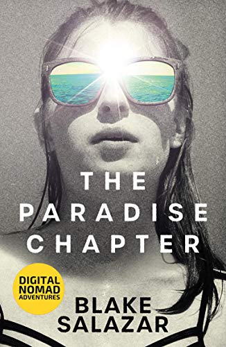 The Paradise Chapter (Digital Nomad Adventures) on Kindle