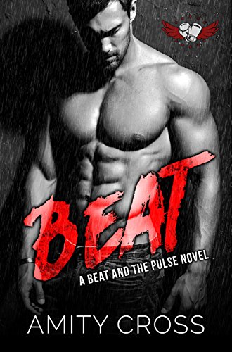Beat (The Beat and The Pulse Book 1) on Kindle