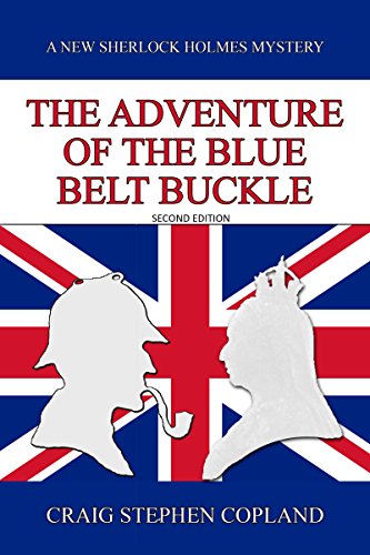 The Adventure of the Blue Belt Buckle (New Sherlock Holmes Mysteries Book 10) on Kindle