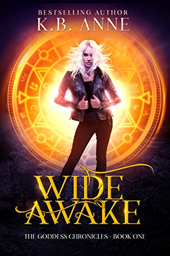 Wide Awake (The Goddess Chronicles Book 1) on Kindle