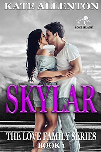 Skylar (The Love Family Series Book 1) on Kindle