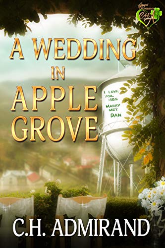 A Wedding in Apple Grove (Sweet Small Town USA Book 1) on Kindle