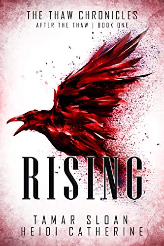 Rising: After the Thaw (The Thaw Chronicles Book 1) on Kindle