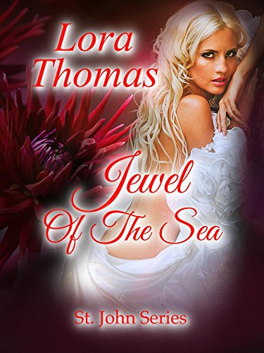 Jewel of the Sea (St. John Series Book 5) on Kindle