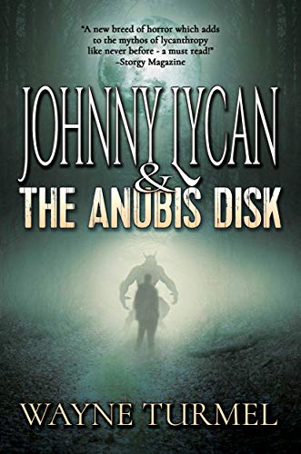 Johnny Lycan & The Anubis Disk on Kindle