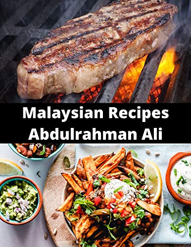 Malaysian Recipes Abdulrahman Ali on Kindle