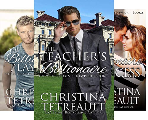 The Teacher's Billionaire (The Sherbrookes of Newport Book 1) on Kindle