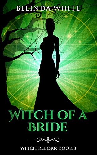 Witch of a Godmother (Witch Reborn Book 1) on Kindle