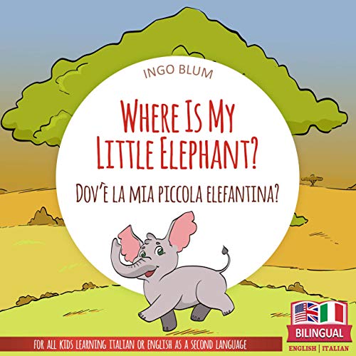 Where Is My Little Elephant? on Kindle