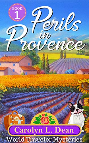 Perils In Provence (A World Traveler Cozy Mystery Book 1) on Kindle