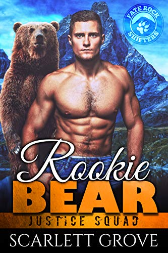 Rookie Bear (Justice Squad Book 1) on Kindle