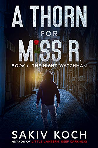 The Night Watchman (A Thorn for Miss R. Book 1) on Kindle